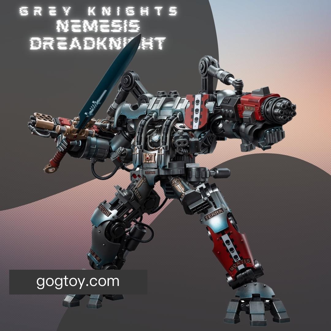 Grey Knights
Nemesis Dreadknight
（Including action figures）